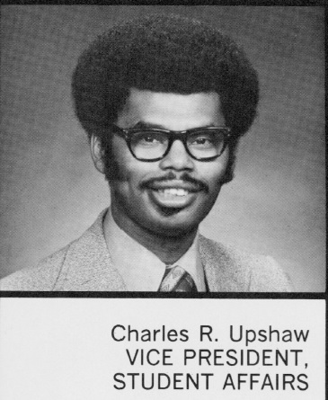 Charles Upshaw First Noted Minority Vice President of Student Affairs